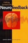 GETTING STARTED WITH NEUROFEEDBACK