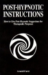 POST-HYPNOTIC INSTRUCTIONS