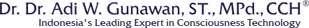 Adi W Gunawan - Indonesia Leading Expert in Mind Technology